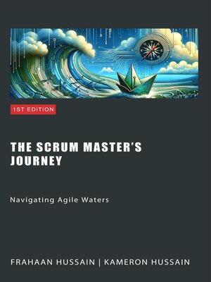 cover image of The Scrum Master's Journey